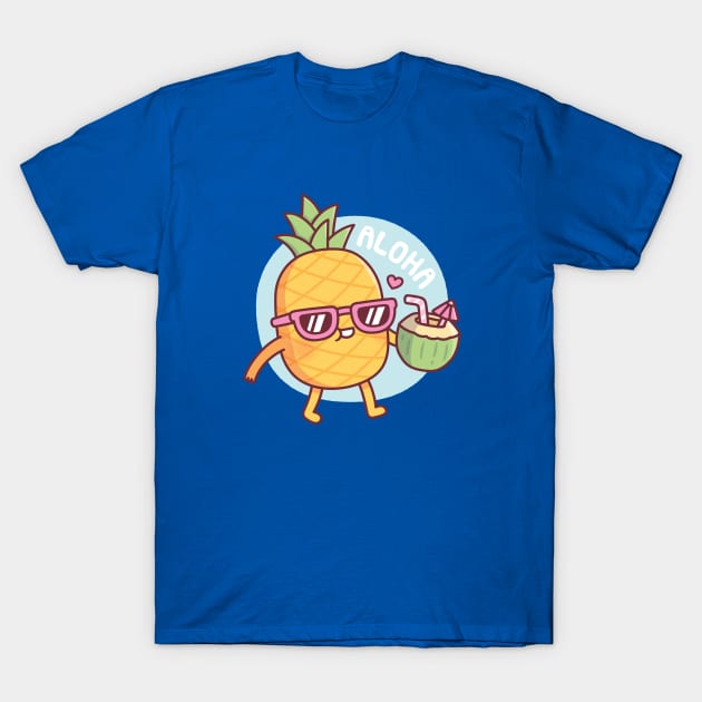 Aloha Cute Pineapple With Sunglasses And Coconut Water T-Shirt by rustydoodle